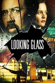 "Looking Glass" poster